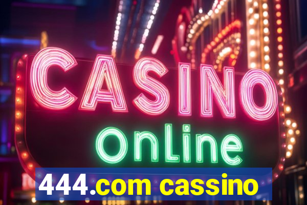 444.com cassino
